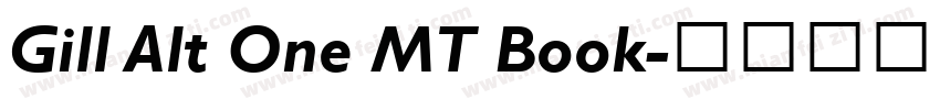 Gill Alt One MT Book字体转换